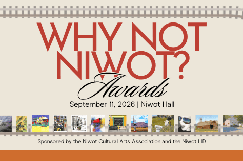 Why Not Niwot? 2026 Awards event graphic, September 11 at Niwot Hall, with a railroad motif, the caboose logo, and a row of artwork thumbnails on a cream background.